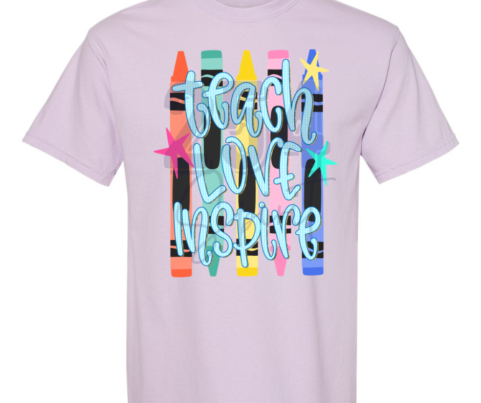 TEACH LOVE INSPIRE CRAYON TEE