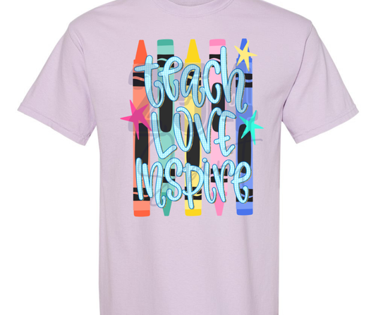 TEACH LOVE INSPIRE CRAYON TEE