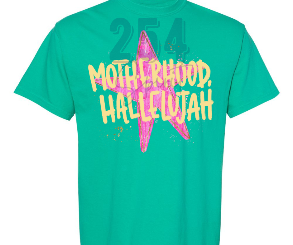 MOTHERHOOD HALLELUJAH TEE