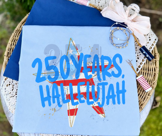 250 YEARS HALLELUJAH